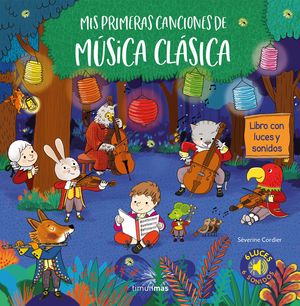MIS PRIMERAS CANCIONES DE M�SICA CL�SICA