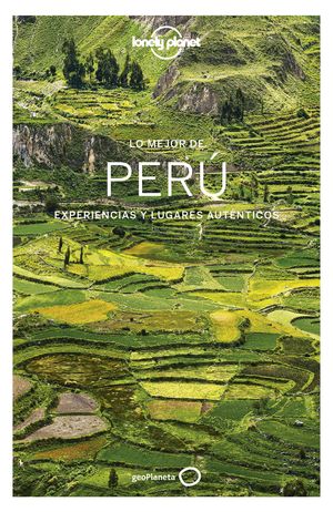 LO MEJOR DE PERU 2020 LONELY PLANET