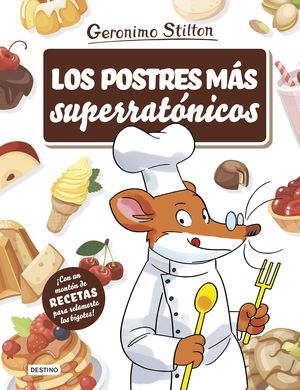 LOS POSTRES MS SUPERRATNICOS. STILTON