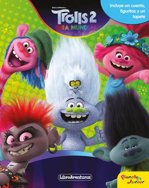 TROLLS 2. LIBROAVENTURAS