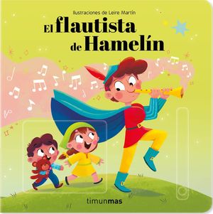 EL FLAUTISTA DE HAMELN. CUENTO CON MECANISMOS