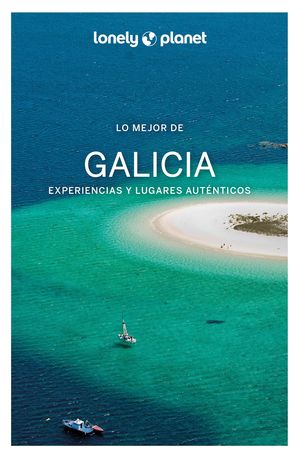 LO MEJOR DE GALICIA 2022 LONELY PLANET