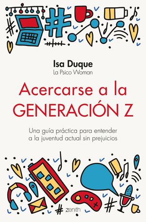 ACERCARSE A LA GENERACIN Z