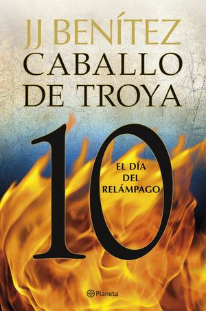 EL DA DEL RELMPAGO. CABALLO DE TROYA 10