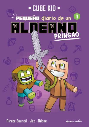 MINECRAFT 1. PEQUEO DIARIO DE UN ALDEANO PRINGAO 1