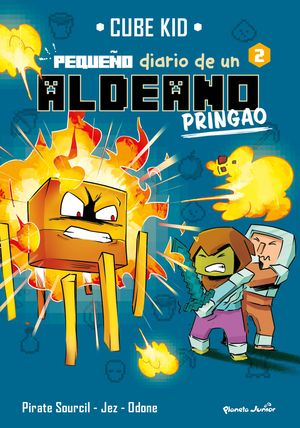 MINECRAFT 2. PEQUEO DIARIO DE UN ALDEANO PRINGAO