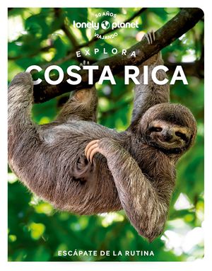 EXPLORA COSTA RICA 2023 LONELY PLANET