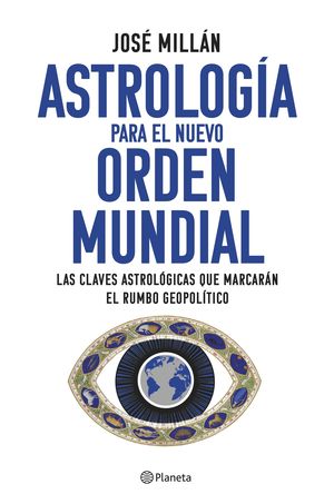 ASTROLOGIA PARA EL NUEVO ORDEN MUNDIAL