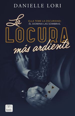 LA LOCURA MS ARDIENTE