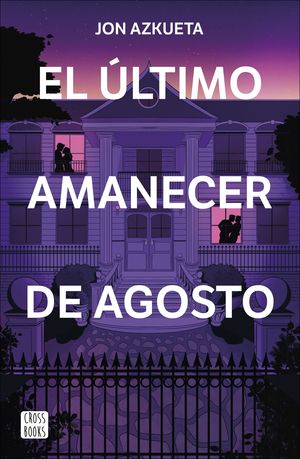 EL LTIMO AMANECER DE AGOSTO