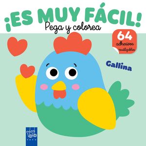�ES MUY F�CIL! PEGA Y COLOREA. GALLINA