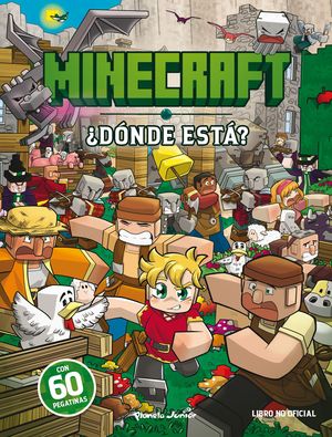 MINECRAFT. DONDE ESTA?