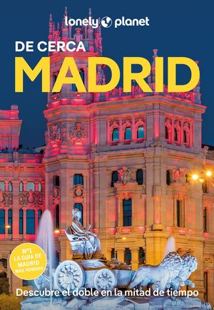 MADRID DE CERCA 2025 LONELY PLANET
