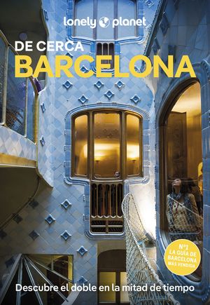 BARCELONA DE CERCA 2025 LONELY PLANET