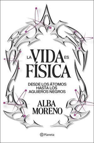 VIDA ES FISICA, LA