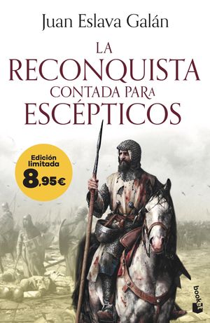 LA RECONQUISTA CONTADA PARA ESCPTICOS