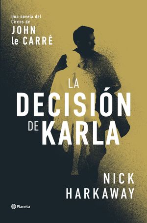 LA DECISI�N DE KARLA