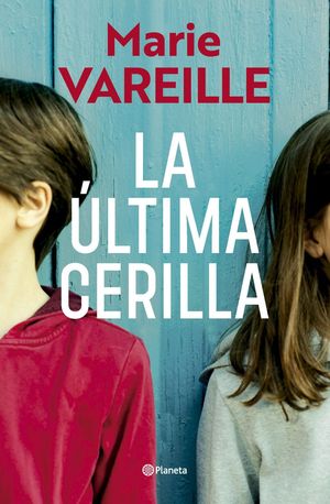 LA ULTIMA CERILLA