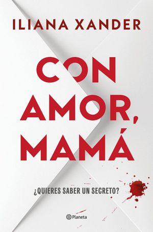 CON AMOR, MAMA:�QUIERES SABER UN SECRETO?