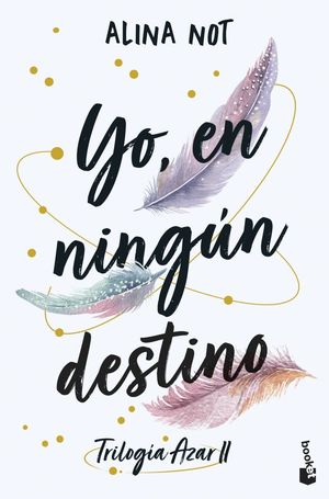 YO, EN NING�N DESTINO