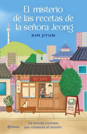 EL MISTERIO DE LAS RECETAS DE LA SE�ORA JEONG