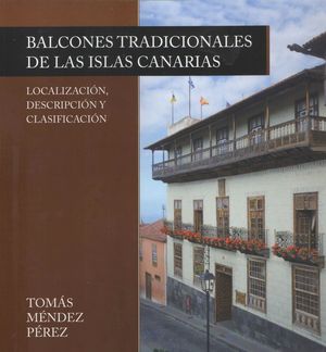 BALCONES TRADICIONALES 2. ISLAS CANARIAS