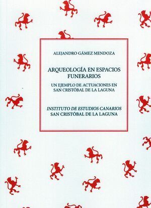 ARQUEOLOGA EN ESPACIOS FUNERARIOS