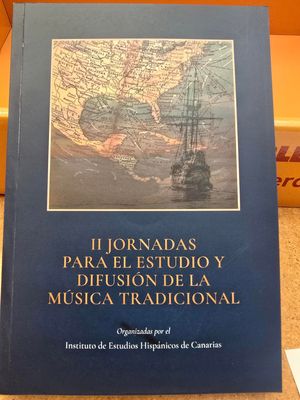 II JORNADAS PARA EL ESTUDIO Y DIFUSION DE LA MUSICA TRADICIONAL