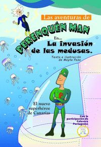 LAS AVENTURAS DE PERENQUN MAN