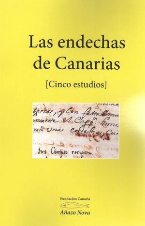 LAS ENDECHAS DE CANARIAS. CINCO ESTUDIOS