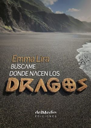 BSCAME DONDE NACEN LOS DRAGOS