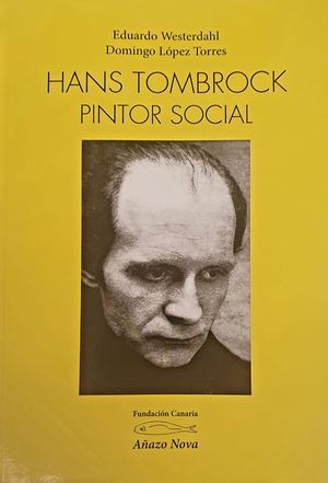 HANS TOMBROCK, PINTOR SOCIAL