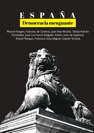 ESPAÑA DEMOCRACIA MENGUANTE