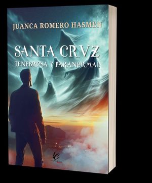 SANTA CRUZ, TENEBROSA Y PARANORMAL