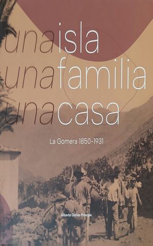 UNA ISLA, UNA FAMILIA, UNA CASA.
