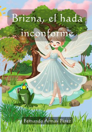 BRIZNA, EL HADA INCONFORME