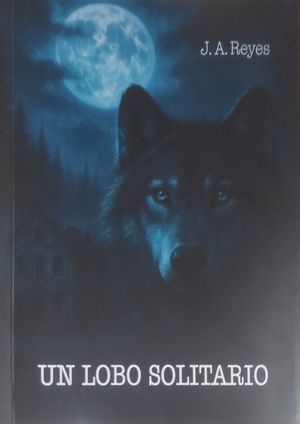 UN LOBO SOLITARIO