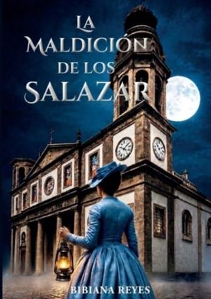 LA MALDICI�N DE LOS SALAZAR