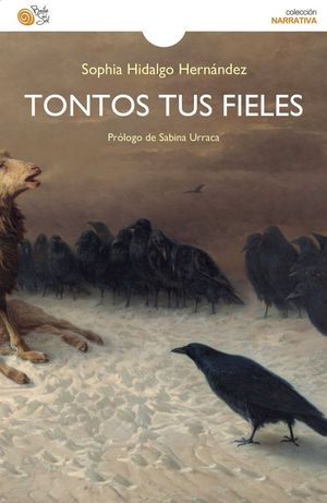 TONTOS TUS FIELES