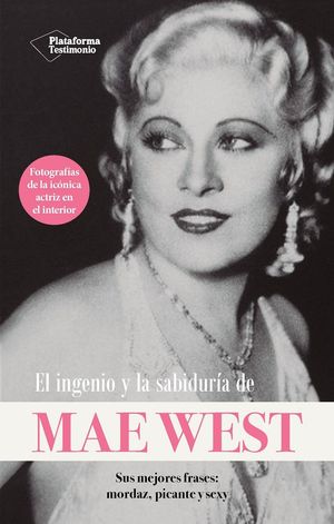 EL INGENIO Y LA SABIDURIA DE MAE WEST