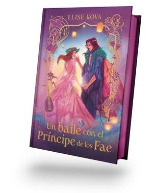 UN BAILE CON EL PRNCIPE DE LOS FAE