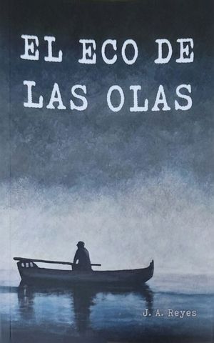 ECO DE LAS OLAS, EL