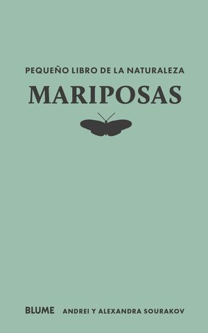 PEQUEO LIBRO DE LA NATURALEZA. MARIPOSAS