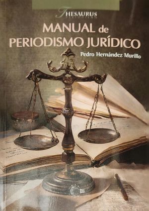 MANUAL DE PERIODISMO JURDICO