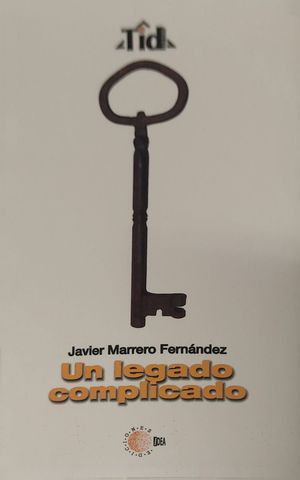 UN LEGADO COMPLICADO