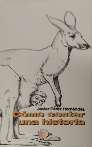 CMO CONTAR UNA HISTORIA