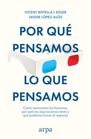 POR QU PENSAMOS LO QUE PENSAMOS