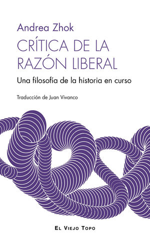 CRTICA DE LA RAZN LIBERAL
