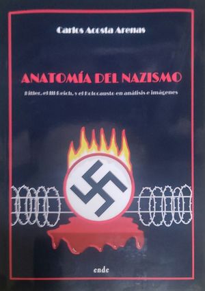 ANATOMA DEL NAZISMO