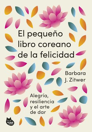 PEQUEO LIBRO COREANO DE LA FELICIDAD, EL